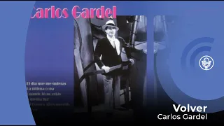 Carlos Gardel - Volver (con letra - lyrics video)