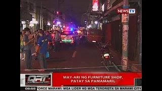 QRT: May-ari ng furniture shop sa Pasay, patay sa pamamaril