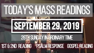 TODAYS MASS READINGS September 29, 2019 SUNDAY