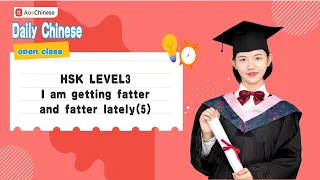 Daily Chinese open class HSK LEVEL3