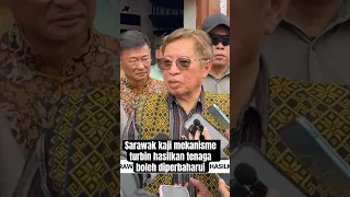 Sarawak kaji mekanisme turbin hasilkan tenaga boleh diperbaharui