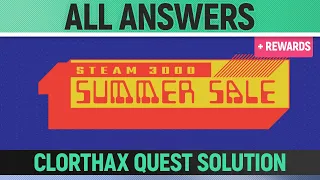 Steam Summer Sale 2022 - ALL ANSWERS - Clorthax's Quest Complete Guide + Rewards & Overview