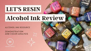 LET'S RESIN Alcohol Ink: Product Review and Swatch video