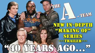 The A-Team 40th Anniversary - new retrospective series (trailer)