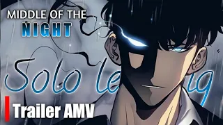 Solo Leveling AMV  | In The Middle Of The Night | Trailer | Fan Made |  Legends of Animix