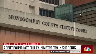 FBI Agent Found Not Guilty in Metro Train Shooting | NBC4 Washington