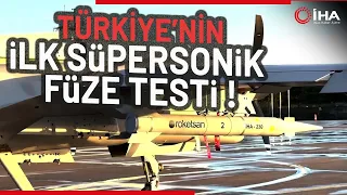 Türkiye’nin İlk Süpersonik Füzesi Testi Başarıyla Geçti