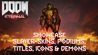 Doom Eternal - Showcase // Slayer-Skins, Podiums, Titles, Icons & Demons