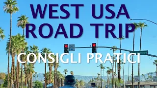 CONSIGLI E SUGGERMENTI UTILI - WEST USA ROAD TRIP: Viaggio Ovest USA - Tips pratiche per risparmiare