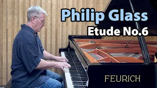Philip Glass "Etude No.6" Paul Barton, FEURICH 218 piano