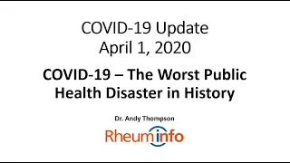 2020-04-01 - COVID-19 Daily Update — The Worst Public Health Disaster in History