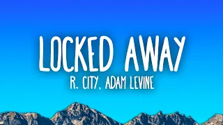 R. City - Locked Away ft. Adam Levine