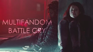 "Battle Cry", Multifandom.