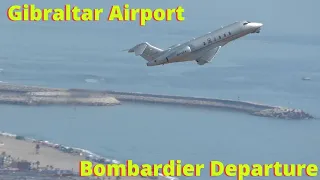Departure Gibraltar, BOMBARDIER CHALLENGER 350, PLANE SPOTTING GIBRALTAR, Extreme Airport, 4K