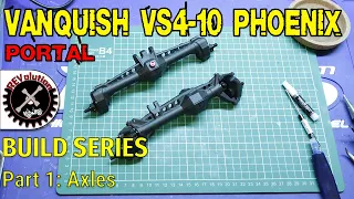 Vanquish VS4-10 Phoenix Portal Build Series - Part 1 - Axles