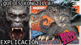 ¿Qué es Kongzilla? Explicación | La Interesante Mitologia de Kongzilla de Godzilla x Kong Explicada