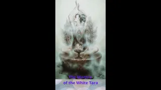 The Mantra of the White Tara – Om Tare Tuttare Ture Mama Ah Yuh Pune Jana Putim Kuru Soha – 1 female