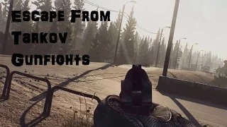 Escape From Tarkov Gunfights