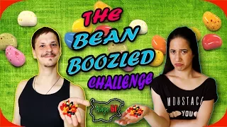 BEAN BOOZLED CHALLENGE - Християна се прецака