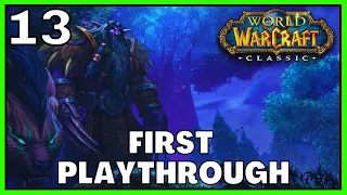 Playing World of Warcraft Classic For The First Time | Let's Play World of Warcraft in 2023 | Ep 13