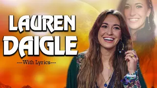 Beautiful Of Lauren Daigle Christian Worship Songs With Lyrics 🙌 Nonstop Christian Worship Songs