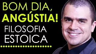 Bom Dia, Angústia! (Filosofia Estoica) | PEDRO CALABREZ | NeuroVox 030