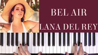 HOW TO PLAY: BEL AIR - LANA DEL REY