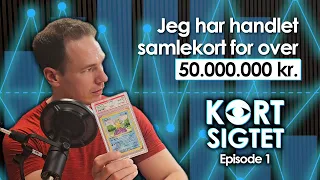 Kortsigtet - Episode 1: Introduktion til samlekort