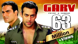 Garv (4K) - गर्व - Full 4K Movie - Salman Khan - Arbaaz Khan - Shilpa Shetty