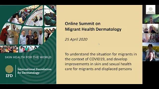 IFD Migrant Health Dermatology Online Summit April 2020