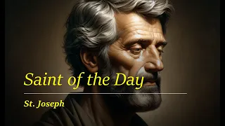 Saint of the Day: St. Joseph | March 19, 2024