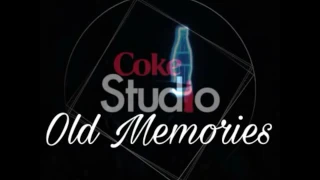 Coke Studio Pakistan Old Memories Larho Mujhey , Bilal Khan, , Season 5, Episode 2