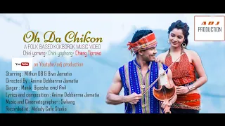 OH DA CHIKON || OFFICIAL MUSIC VIDEO 2020 || FOLK BASED II KOKBOROK TRIPURA