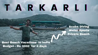 TARKARLI -  HOW TO TRAVEL THE MALVAN IN 2023 | Malvan | Sindhudurg | Devbagh Beach | Scuba Diving