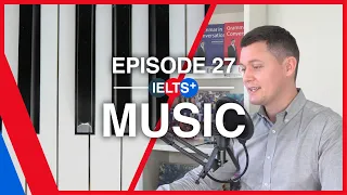 IELTS English Podcast - Speaking Topic: Music