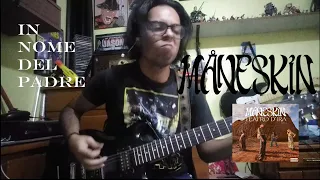 Måneskin - IN NOME DEL PADRE (Guitar Cover) // Rogreedo