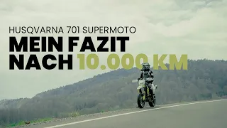 Mein Fazit nach 10.000 km | Husqvarna 701 Supermoto Pro & Contra