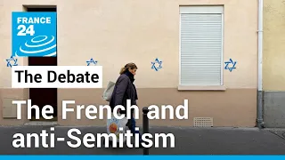 The French and anti-Semitism: Israel-Hamas war stokes surge in threats against Jews • FRANCE 24