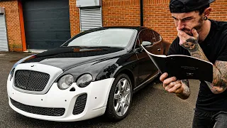 BAD NEWS FOR MY CHEAP BENTLEY CONTINENTAL GT