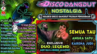 Disco Dangdut Nostalgia | Amry Palu & Neneng Anjarwati | Koleksi Pilihan Penggemar - Semua Tau