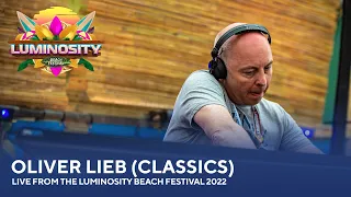 Oliver Lieb (Classics) - Live from the Luminosity Beach Festival 2022 #LBF22