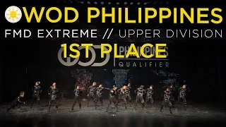 FMD Extreme | 1st Place Upper Division | World of Dance Philippines Qualifier 2015 | #WODPH2015