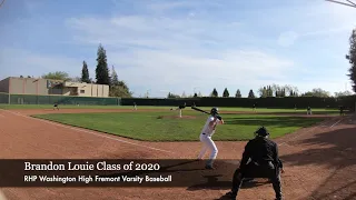 Brandon Louie Class of 2020 Washington High Fremont Varsity Baseball