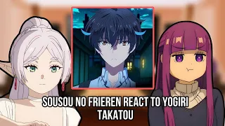 Sousou no Frieren react to Yogiri Takatou||My instant death ability -[Gacha React][ryuichi sakamoto]