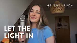 Let The Light In by Lana Del Rey COVER — Helena Irsch