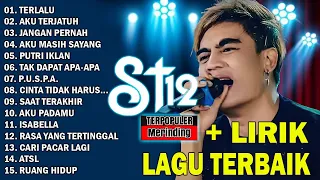 ST12 FULL ALBUM - ST12 SETIA BAND - LAGU ST12 SETIA BAND TERBAIK TERPOPULER + LIRIK