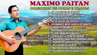 MAXIMO PAITAN COROS - COLECCION DE ALABANZAS 2023