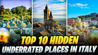 Top 10 Hidden UNDERRATED Places in ITALY 🌍