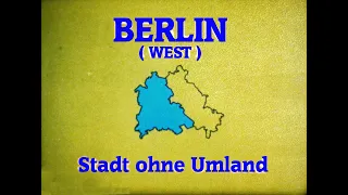 Berlin (West) Stadt ohne Umland Leben auf der Insel 1983