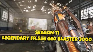 SEASON 11"LEGENDARY FR556 GEO BLASTER 3000" FULL GAMEPLAY WITH WEAPON INSPECTION AND IRONSIGHT|CODM|